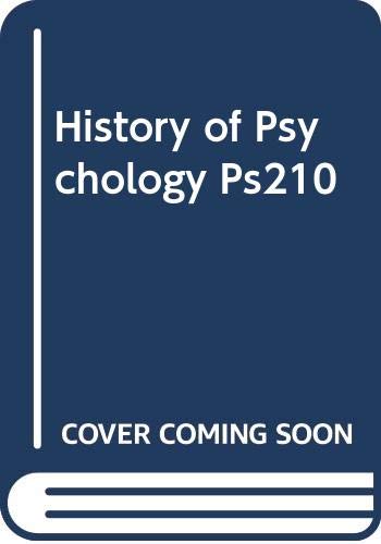 Stock image for History of Psychology Ps210 for sale by SecondSale