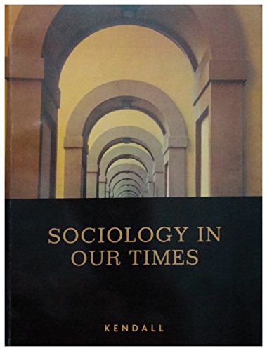 The Essentials of Sociology in Our Tiimes, 6th