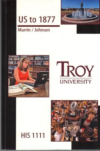 Stock image for US to 1877 TROY UNIVERSITY HIS 1111 for sale by Better World Books