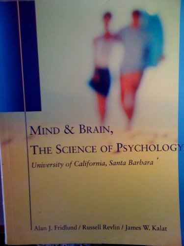 Stock image for Mind & Brain, The Science of Psychology, University of California, Santa Barbara for sale by Irish Booksellers