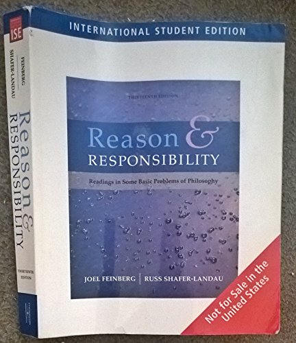 Imagen de archivo de Reason and Responsibility: Readings in Some Basic Problems of Philosophy a la venta por Better World Books Ltd