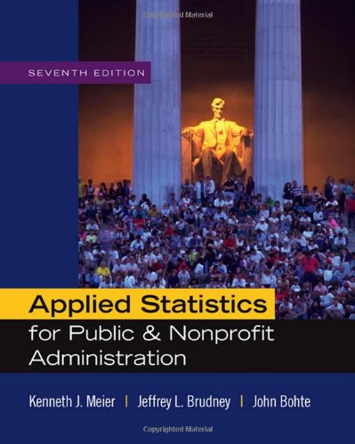 9780495501107: Applied Statistics for Public and Nonprofit Administration
