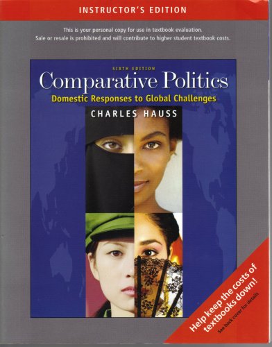 Stock image for Comparative Politics: Domestic Responses to Global Challenges Sixth Edition for sale by Nationwide_Text