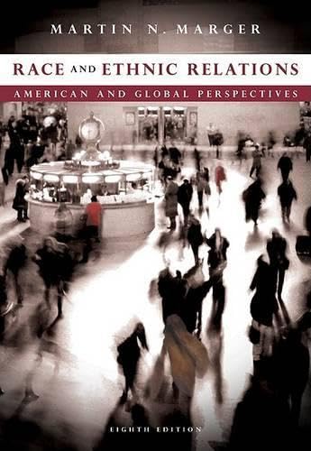 9780495504368: Race and Ethnic Relations: American and Global Perspectives