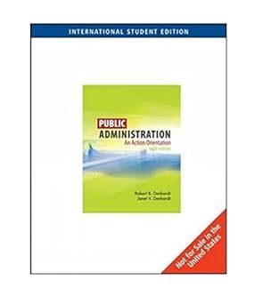 9780495505167: Public Administration: An Action Orientation (6th International Edition)