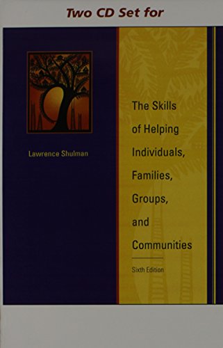 Stock image for 2 CD Set for Shulman's The Skills of Helping Individuals, Families, Groups, and Communities, 6th for sale by SecondSale
