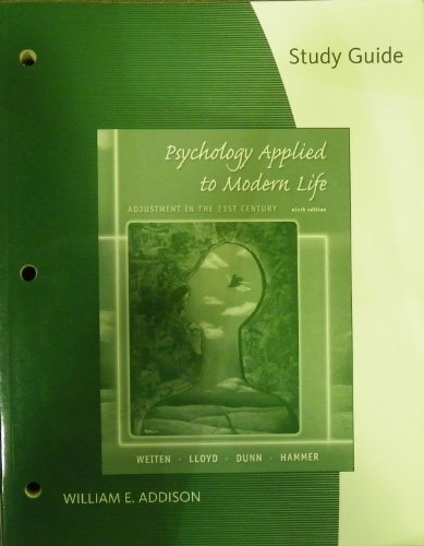 Imagen de archivo de Study Guide for Weiten/Lloyd/Dunn/Hammer's Psychology Applied to Modern Life: Adjustment in the 21st Century, 9th a la venta por Decluttr