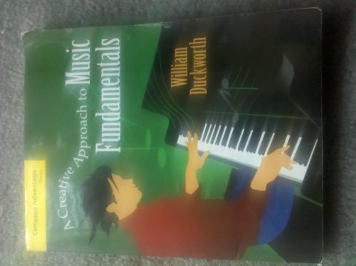 Imagen de archivo de Cengage Advantage Books: A Creative Approach to Music Fundamentals a la venta por Goodwill