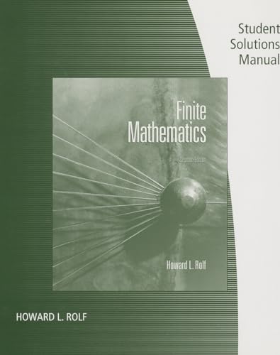 9780495557487: Student Solutions Manual for Rolf's Finite Mathematics, 7th