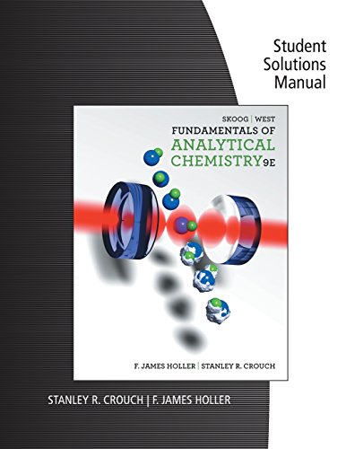 Stock image for Student Solutions Manual for Skoog/West/Holler/Crouch's Fundamentals of Analytical Chemistry, 9th for sale by GoldBooks