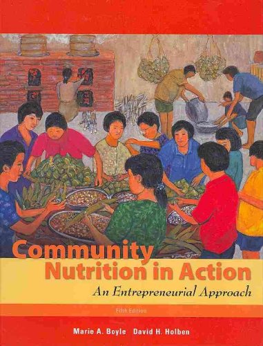 Beispielbild fr Community Nutrition in Action : An Entrepreneurial Approach zum Verkauf von Better World Books