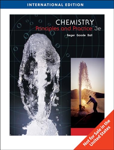 Chemistry: Principles and Practice, International Edition (9780495559832) by Daniel Reger