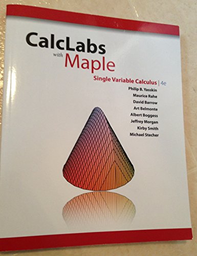 CalcLabs with Maple for Single Variable Calculus (9780495560623) by Yasskin, Philip B.