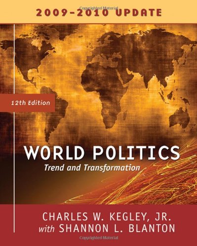Imagen de archivo de World Politics: Trends and Transformations, 2009-2010 Update Edition a la venta por SecondSale