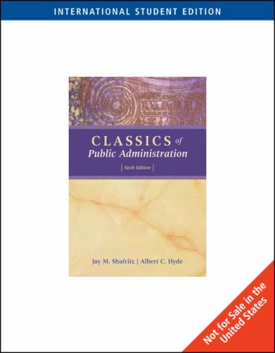 9780495565918: Classics of Public Administration, International Edition