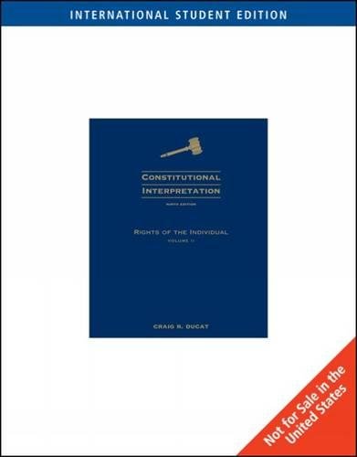 Stock image for Constitutional Interpretation: Rights Of The Individual, Volume 2, International Edition, 9Th Edition for sale by Basi6 International