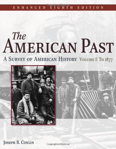 Stock image for The American Past: A Survey of American History, Enhanced Edition, Volume I for sale by HPB-Red