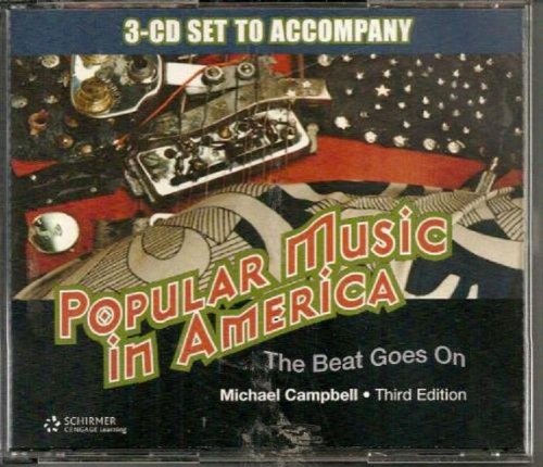 Beispielbild fr 3-CD Set for Campbell  s Popular Music in America: And The Beat Goes On, 3rd zum Verkauf von GoldenWavesOfBooks