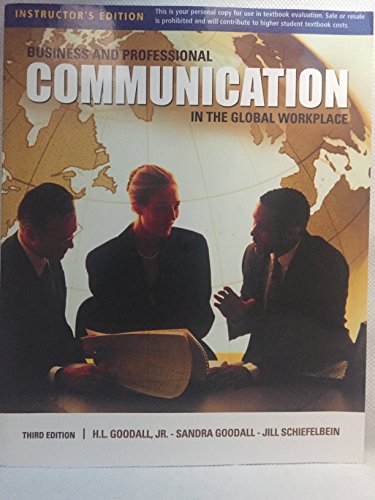 9780495567394: Business and Professional Communication in the Global Workplace-Third Edition INSTRUCTOR'S EDITION
