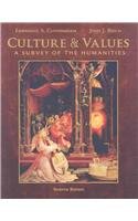 9780495568810: Culture and Values: A Survey of the Humanities, Comprehensive Edition