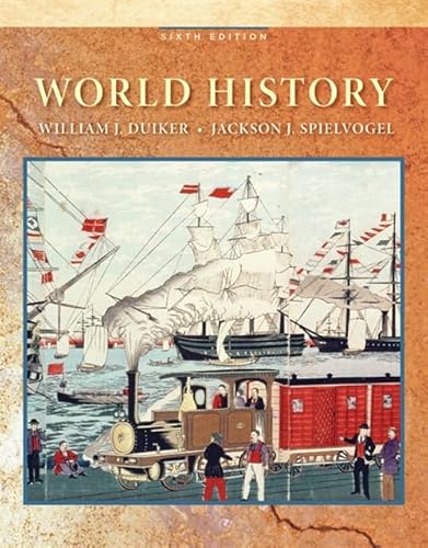 World History (9780495569015) by Duiker, William J.; Spielvogel, Jackson J.