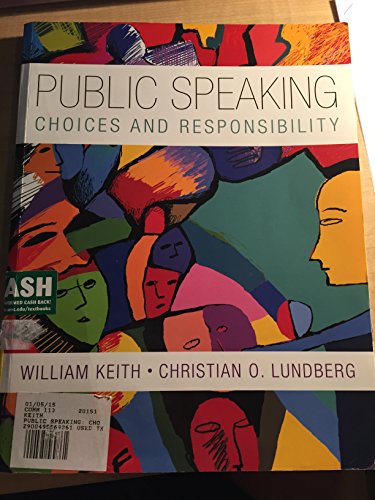 Stock image for Public Speaking : Choice and Responsibility for sale by Better World Books: West