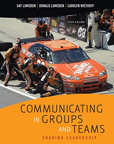 Stock image for Communicating in Groups and Teams: Sharing Leadership for sale by BooksRun