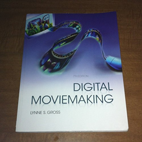 9780495570509: Digital Moviemaking