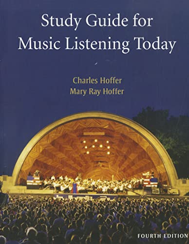 Stock image for Study Guide for Hoffer's Music Listening Today, 4th for sale by Better World Books