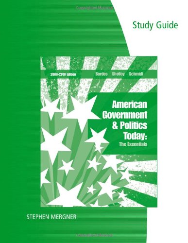 9780495572381: Study Guide for Bardes/Shelley/Schmidt's American Government and Politics Today: The Essentials 2009 - 2010 Edition, 15th