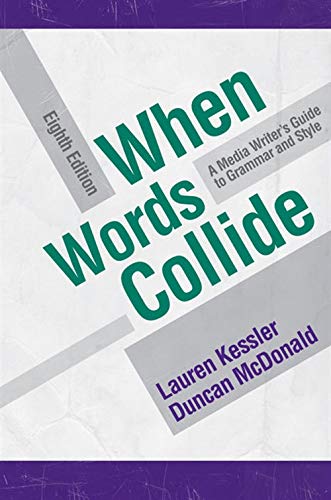 Imagen de archivo de When Words Collide (Wadsworth Series in Mass Communication and Journalism) a la venta por SecondSale