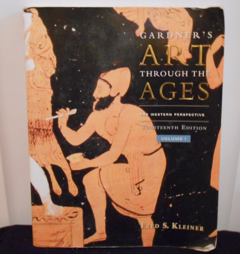 Gardner's Art Through the Ages: The Western Perspective: 1 (9780495573616) by Kleiner, Fred S.