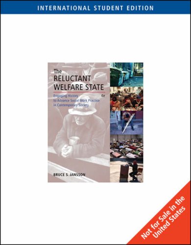 Imagen de archivo de Reluctant Welfare State: Engaging History To Advance Social Work Practice In Contemporary So a la venta por Romtrade Corp.