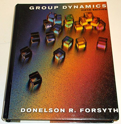 Stock image for Group Dynamics for sale by Better World Books: West