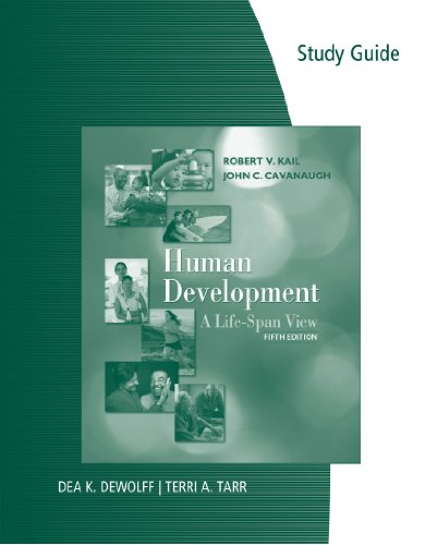 Imagen de archivo de Study Guide for Kail/Cavanaugh's Human Development: A Life-Span View, 5th a la venta por ThriftBooks-Atlanta