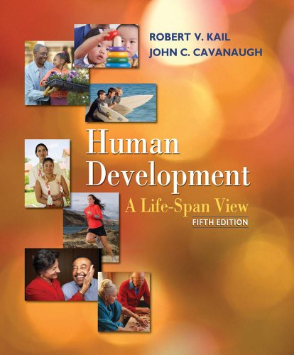 Beispielbild fr Human Development : A Life-Span View zum Verkauf von Better World Books