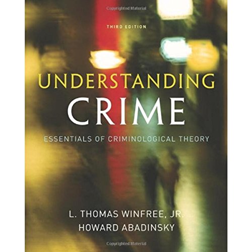 Stock image for Understanding Crime: Essentials of Criminological Theory for sale by HPB-Red