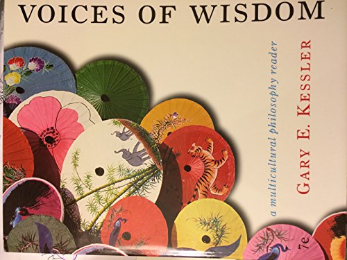 Stock image for Voices of Wisdom: A Multicultural Philosophy Reader for sale by ThriftBooks-Atlanta