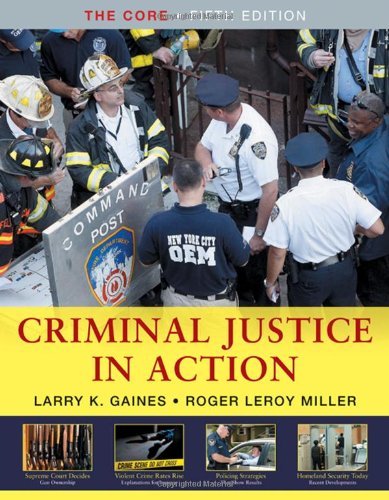 Beispielbild fr Criminal Justice in Action: The Core zum Verkauf von ThriftBooks-Atlanta