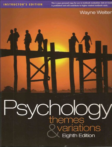 9780495602378: Psychology: Themes & Variations (Instructor's Edition)