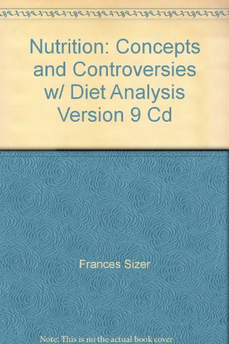 Stock image for Nutrition: Concepts and Controversies w/ Diet Analysis Version 9 Cd for sale by ThriftBooks-Atlanta