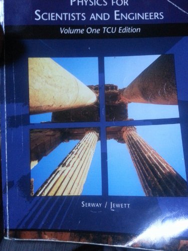 Stock image for Physics for Scientists and Engineers Volume One TCU Edition for sale by HPB-Red