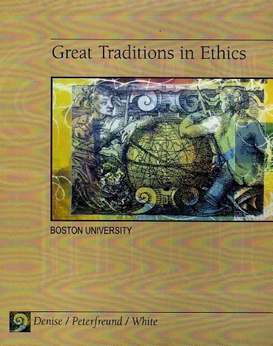 Stock image for Great Traditions in Ethics--Custom Edition for Boston University for sale by The Book Cellar, LLC