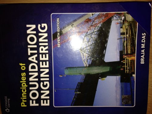 Principles of Foundation Engineering (9780495668107) by Das, Braja M.