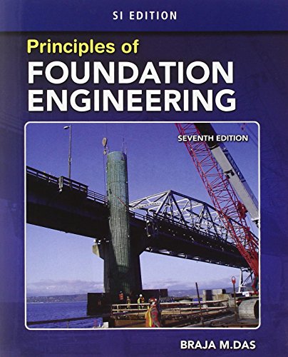 9780495668121: Principles of Foundation Engineering, SI Edition