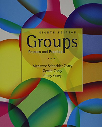 Bundle: Groups: Process and Practice, 8th + Groups in Action: Evolution and Challenges (with DVD and Workbook) (9780495754985) by Corey, Marianne Schneider; Corey, Gerald; Corey, Cindy