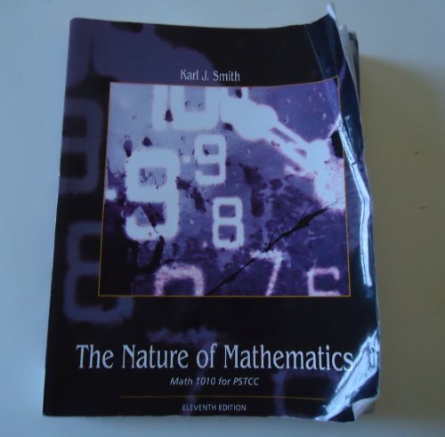 Imagen de archivo de The Nature of Mathematics (Math 1010 for PSTCC) a la venta por ThriftBooks-Atlanta