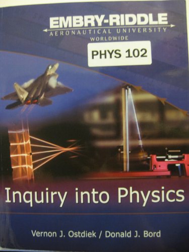 9780495763185: Inquiry Into Physics (Embry Riddle Aeronautical University) [Taschenbuch] by ...