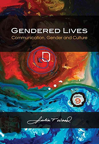 9780495794165: Gendered Lives: Communication, Gender, and Culture