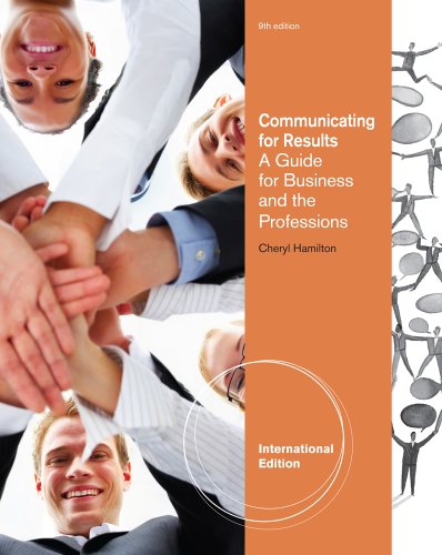 Stock image for Communicating for Results: A Guide for Business and the Professions for sale by SecondSale